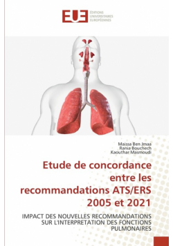 Etude de concordance entre les recommandations ATS/ERS 2005 et 2021