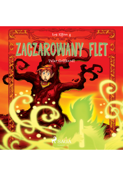 Los Elfów. Los Elfów 4: Zaczarowany flet (#4)