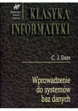 Klasyka Informatyki Wprowadzenie do systemów baz danych