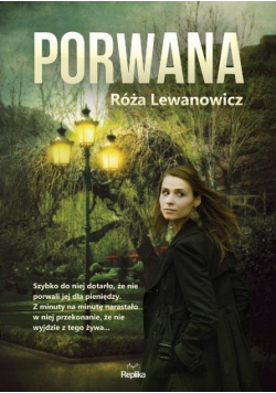 Lewanowicz Róża - Porwana