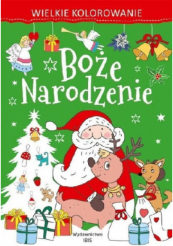 Wielkie kolorowanie Boże Narodzenie