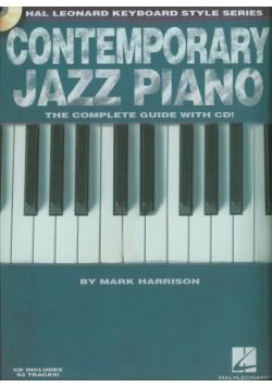 Contemporary Jazz Piano Complete Guide z płytą CD