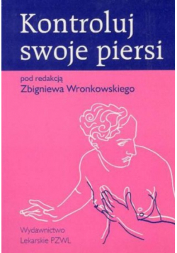 Kontroluj swoje piersi