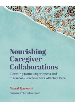 Nourishing Caregiver Collaborations