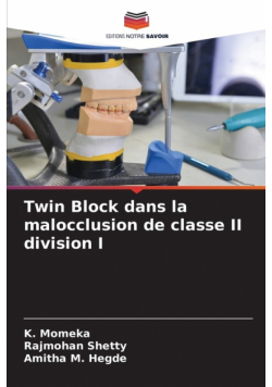 Twin Block dans la malocclusion de classe II division I