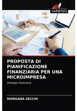 Proposta Di Pianificazione Finanziaria Per Una Microimpresa
