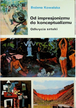 Od impresjonizmu do konceptualizmu
