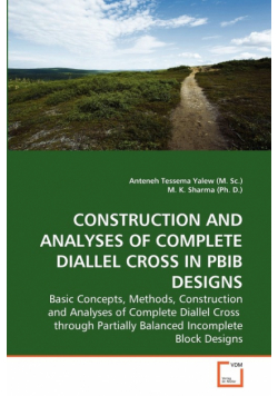 Construction And Analyses Of Complete Diallel Cross In Pbib Designs