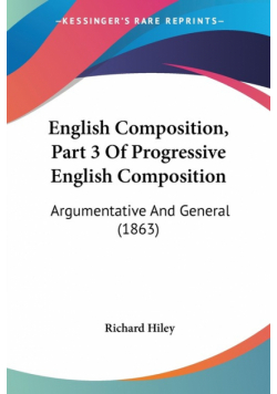 English Composition, Part 3 Of Progressive English Composition