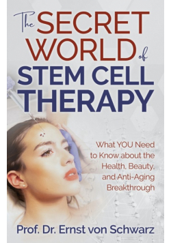 The Secret World of Stem Cell Therapy