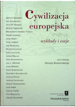 Cywilizacja europejska Wykłady i eseje