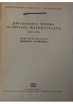 Dwudziesta siódma olimpiada matematyczna (1975-1976)
