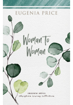 Woman to Woman