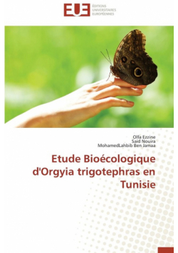 Etude bioécologique d'orgyia trigotephras en tunisie