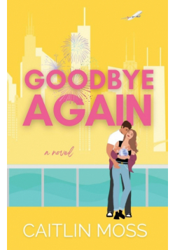 Goodbye Again