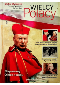 Wielcy Polacy Tom 5 Stefan Wyszyński
