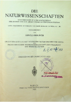 Die Naturwissenschaften Wochenschrift für die Fortschritte der reinen und der angewandten Naturwissenschaften 1925 r.