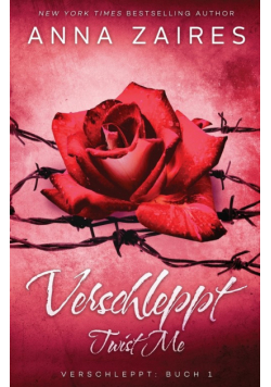 Twist Me - Verschleppt