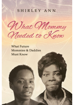 What Mommy Needed to Know