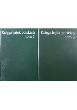 Księga bajek polskich Tom 1 i 2