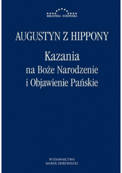 Kazania na Boże Narodzenie i Objawienie Pańskie