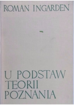 U podstaw teorii poznania