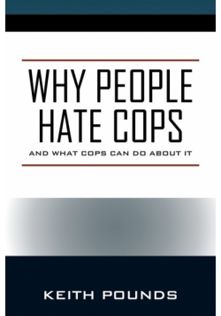 Why People Hate Cops
