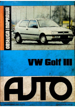 VW Golf III auto obsługa i naprawa