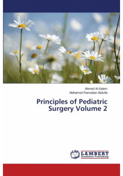 Principles of Pediatric Surgery Volume 2
