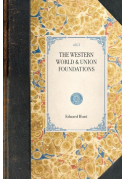 Western World & Union Foundations
