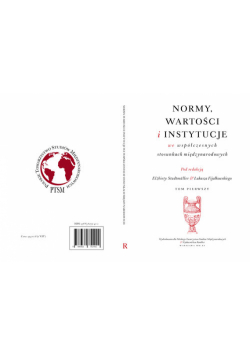 Normy wartości i instytucje we współczesnych stosunkach międzynarodowych