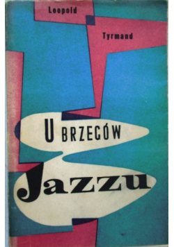 U brzegów jazzu