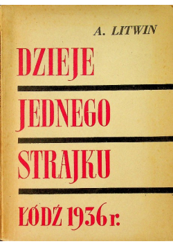 Dzieje jednego strajku