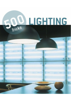 500 Tricks Lighting