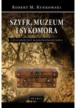 Szyfr, muzeum i sykomora - czyli gdzie jest skarb prapradziadka