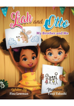 Liah and Otto