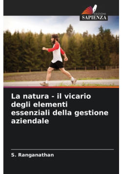 La natura - il vicario degli elementi essenziali della gestione aziendale