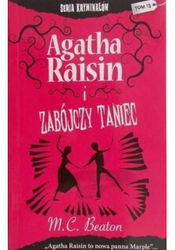 Seria kryminałów Tom 15 Agatha Raisin i Zabójczy taniec Wydanie kieszonkowe