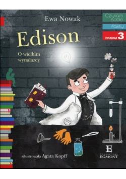 Edison O wielkim wynalazcy
