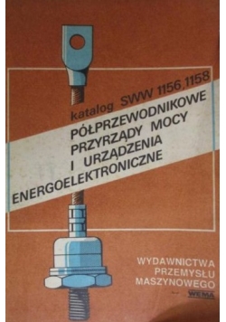 Półprzewodnikowe przyrządy mocy i urządzenia energoelektroniczne