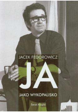 Ja jako wykopalisko