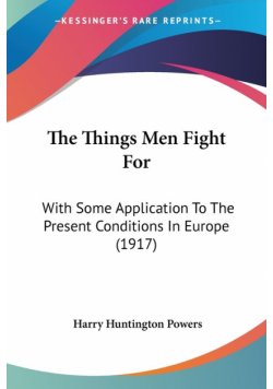 The Things Men Fight For