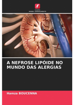 A Nefrose Lipóide No Mundo Das Alergias
