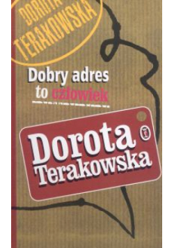 Dobry adres to człowiek