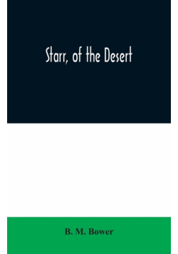 Starr, of the Desert