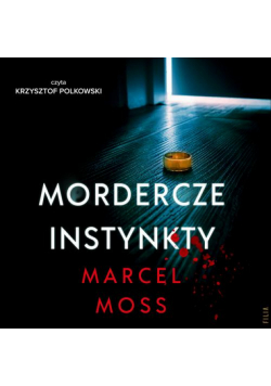 Mordercze instynkty
