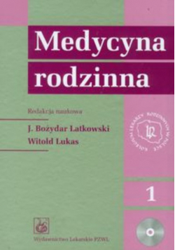 Medycyna rodzinna Tom 1