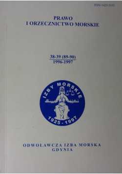 Prawo i orzecznictwo morskie. 38-39 (89-90) 1996 - 1997.