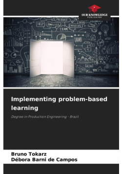 Implementing problem-based learning