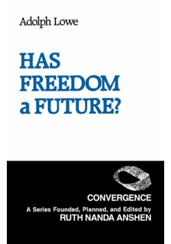 Has Freedom a Future?
